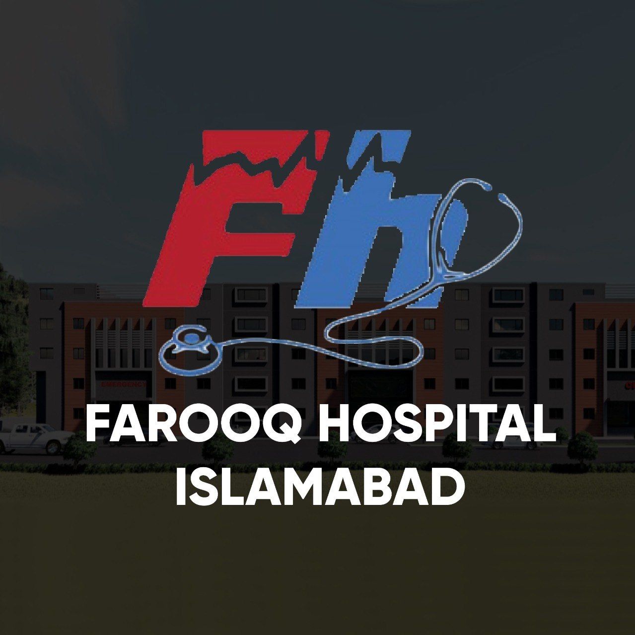 Farooq hospital islamabad