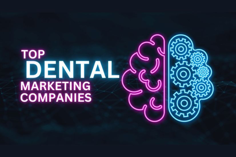 Top Dental Marketing Companies