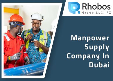 Skilled Labor to Professionals  Manpower Supply Company in Dubai