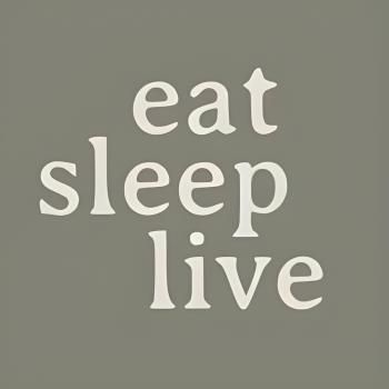 Eat Sleep Live