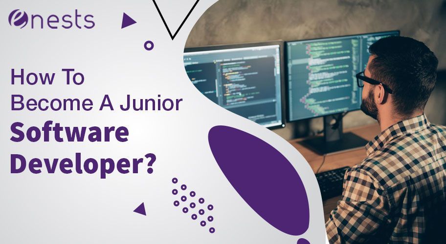 How To Become A Junior Software Developer?